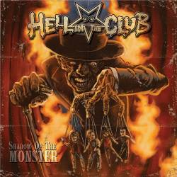Hell In The Club : Shadow of the Monster